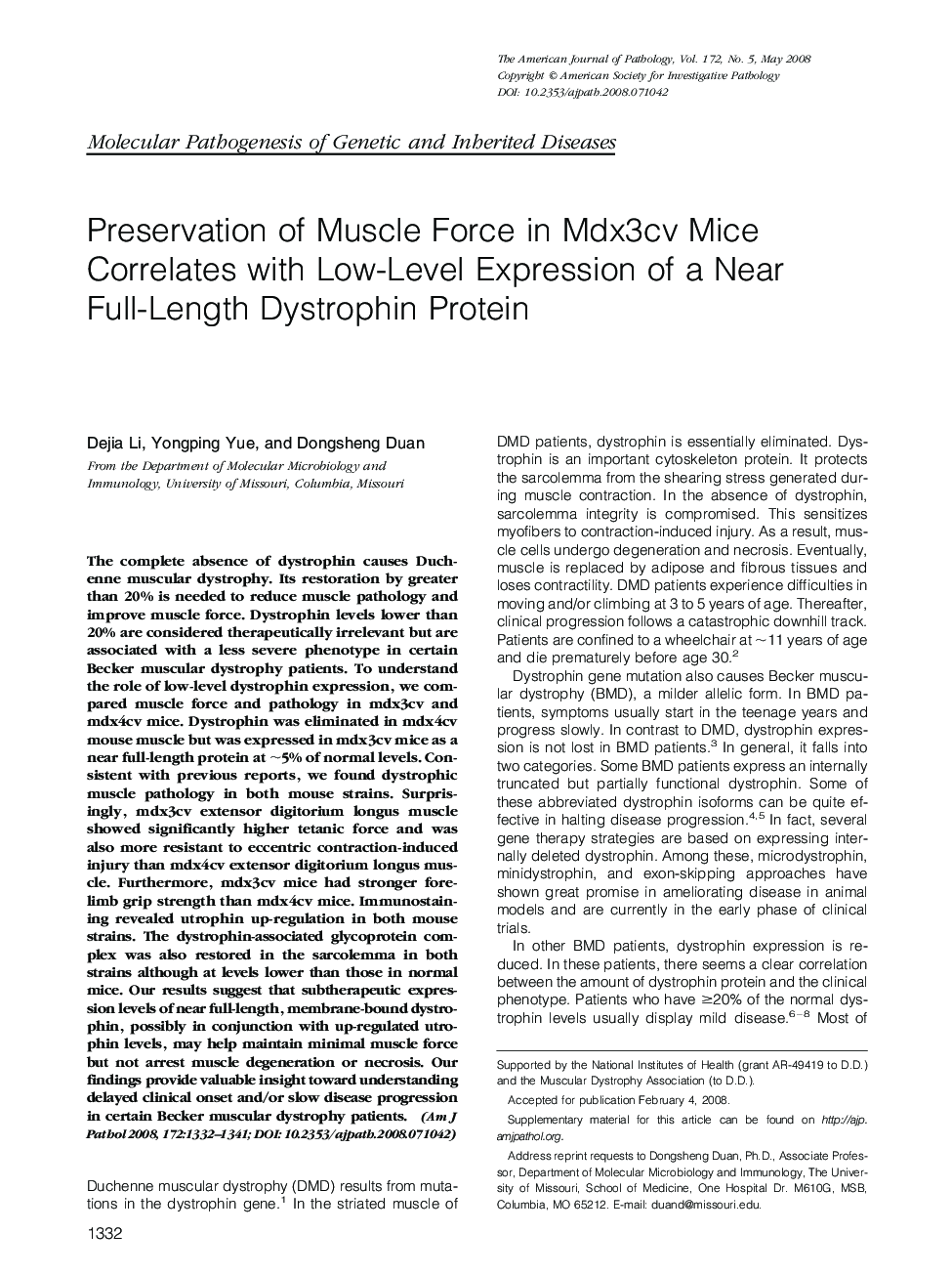 Preservation of Muscle Force in Mdx3cv Mice Correlates with Low-Level Expression of a Near Full-Length Dystrophin Protein 