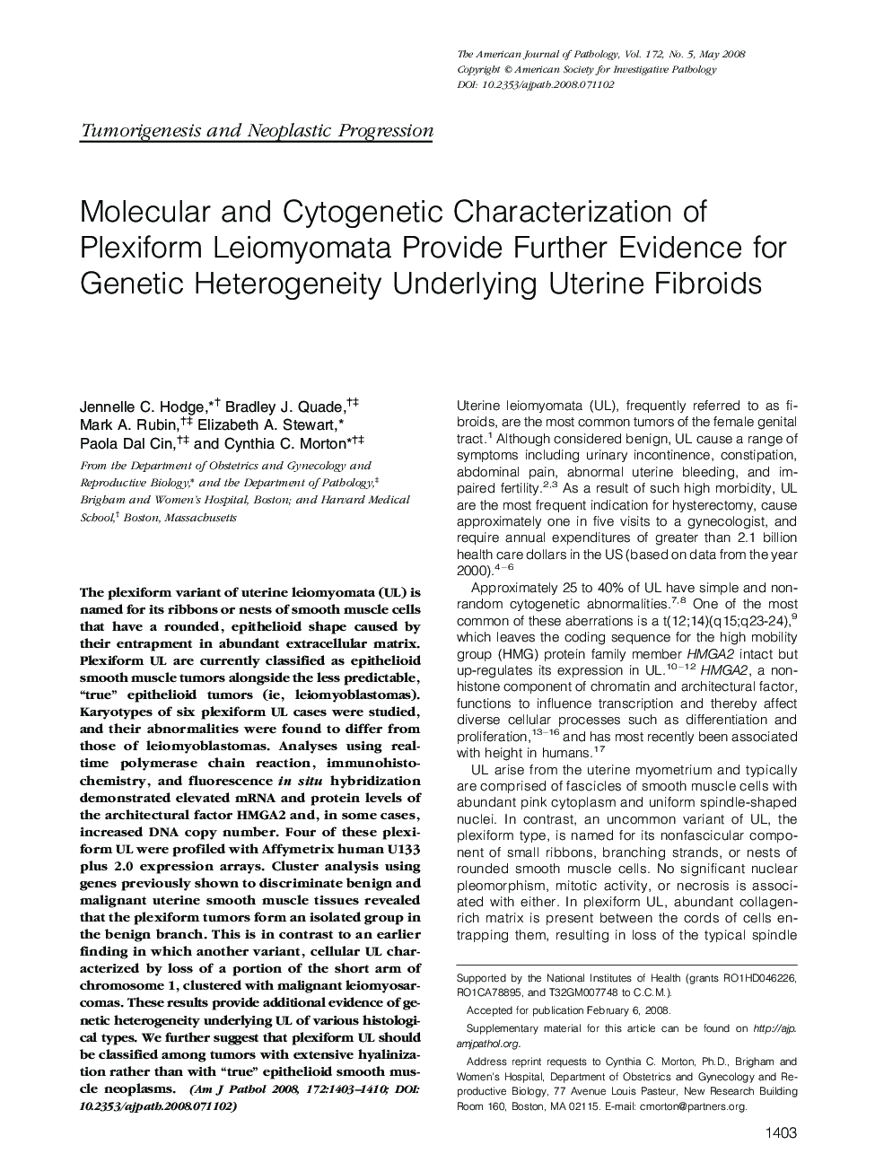 Molecular and Cytogenetic Characterization of Plexiform Leiomyomata Provide Further Evidence for Genetic Heterogeneity Underlying Uterine Fibroids 