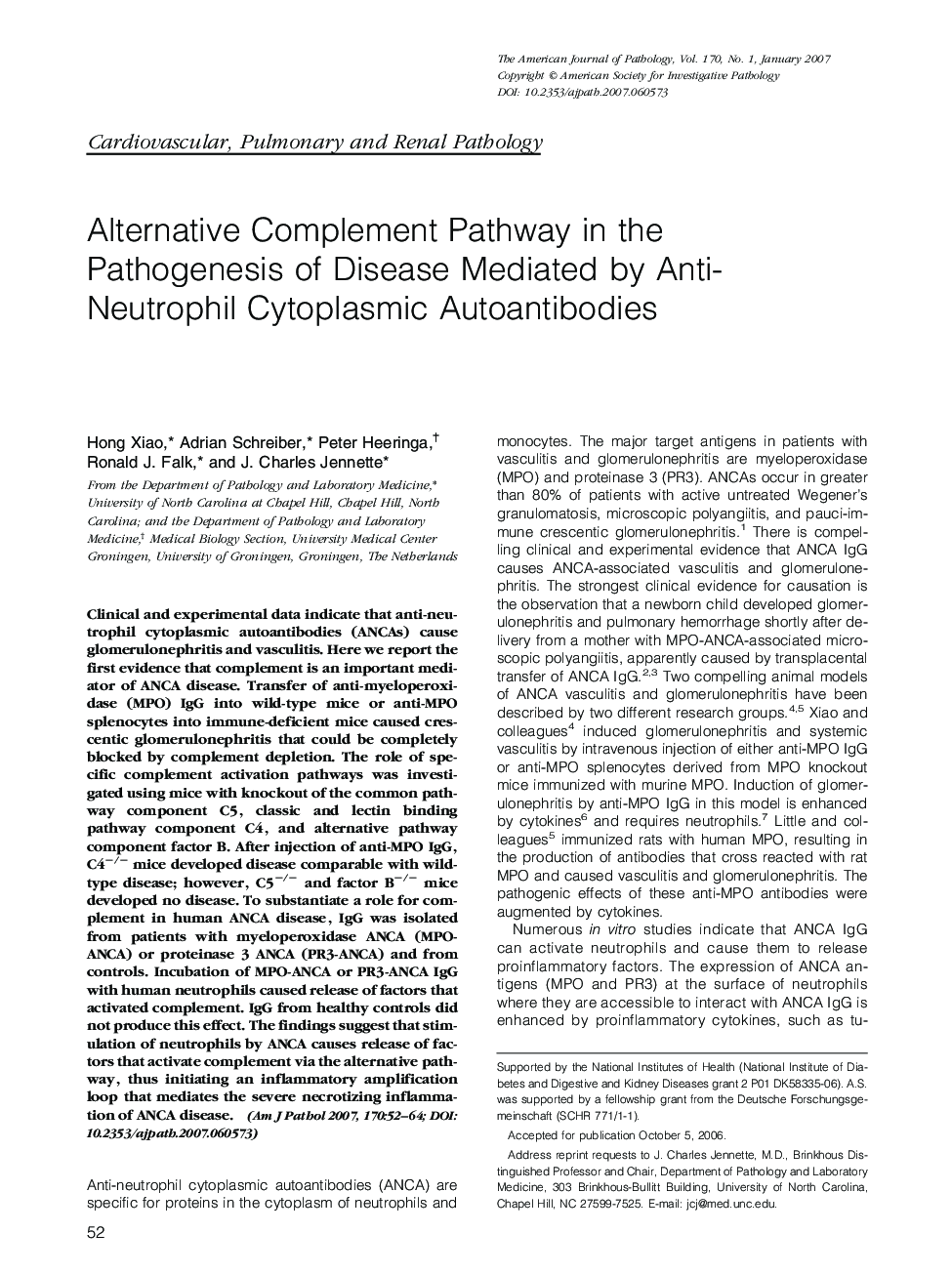 Alternative Complement Pathway in the Pathogenesis of Disease Mediated by Anti-Neutrophil Cytoplasmic Autoantibodies 