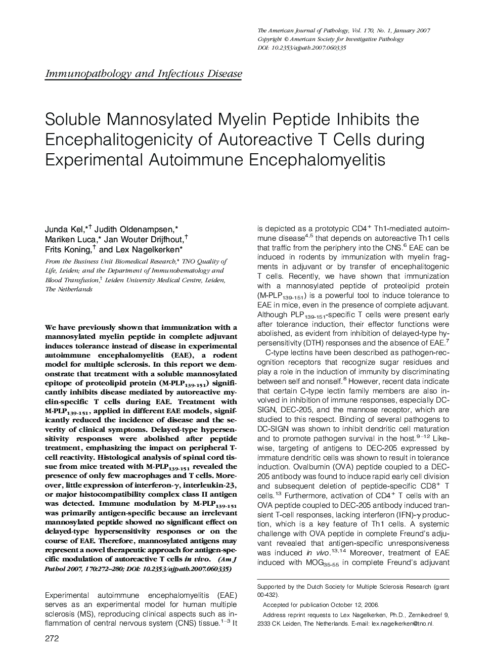 Soluble Mannosylated Myelin Peptide Inhibits the Encephalitogenicity of Autoreactive T Cells during Experimental Autoimmune Encephalomyelitis 