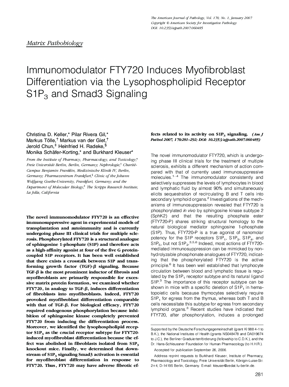 Immunomodulator FTY720 Induces Myofibroblast Differentiation via the Lysophospholipid Receptor S1P3 and Smad3 Signaling 