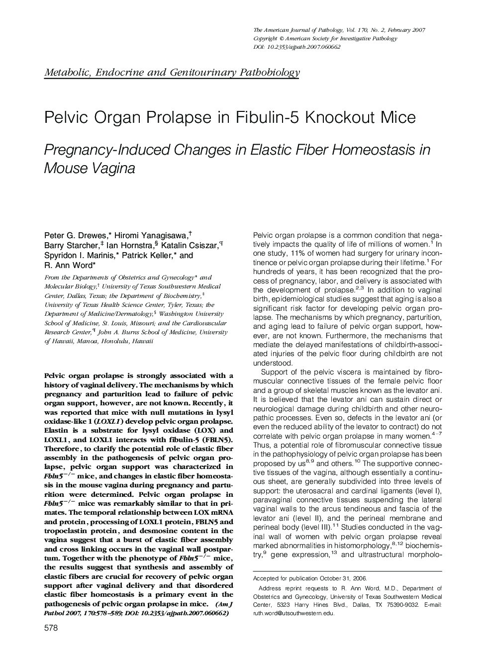 Pelvic Organ Prolapse in Fibulin-5 Knockout Mice: Pregnancy-Induced Changes in Elastic Fiber Homeostasis in Mouse Vagina
