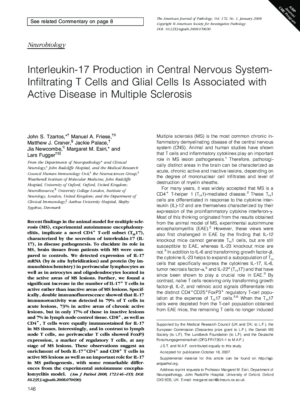 Interleukin-17 Production in Central Nervous System-Infiltrating T Cells and Glial Cells Is Associated with Active Disease in Multiple Sclerosis 
