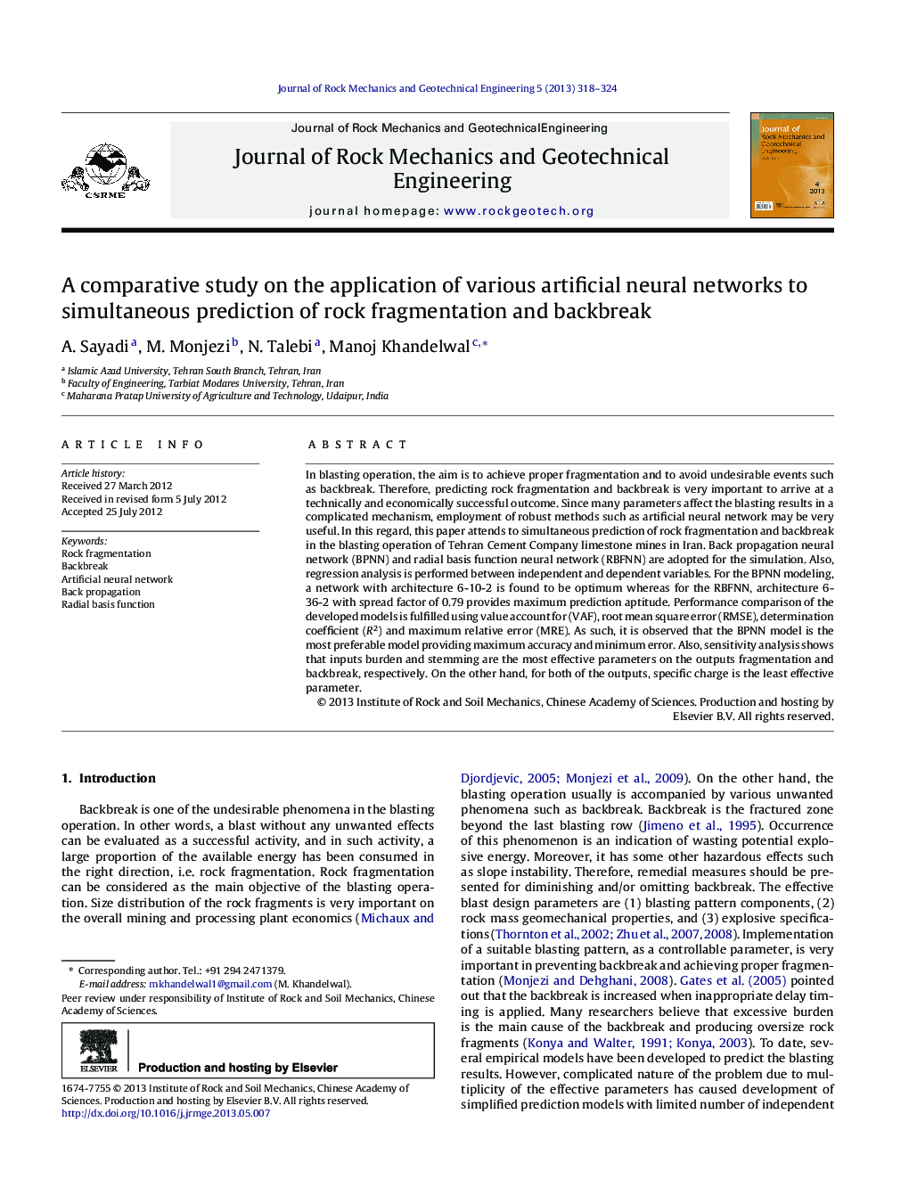 A comparative study on the application of various artificial neural networks to simultaneous prediction of rock fragmentation and backbreak 