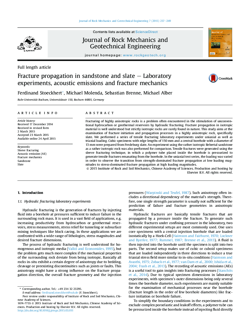 Fracture propagation in sandstone and slate – Laboratory experiments, acoustic emissions and fracture mechanics 