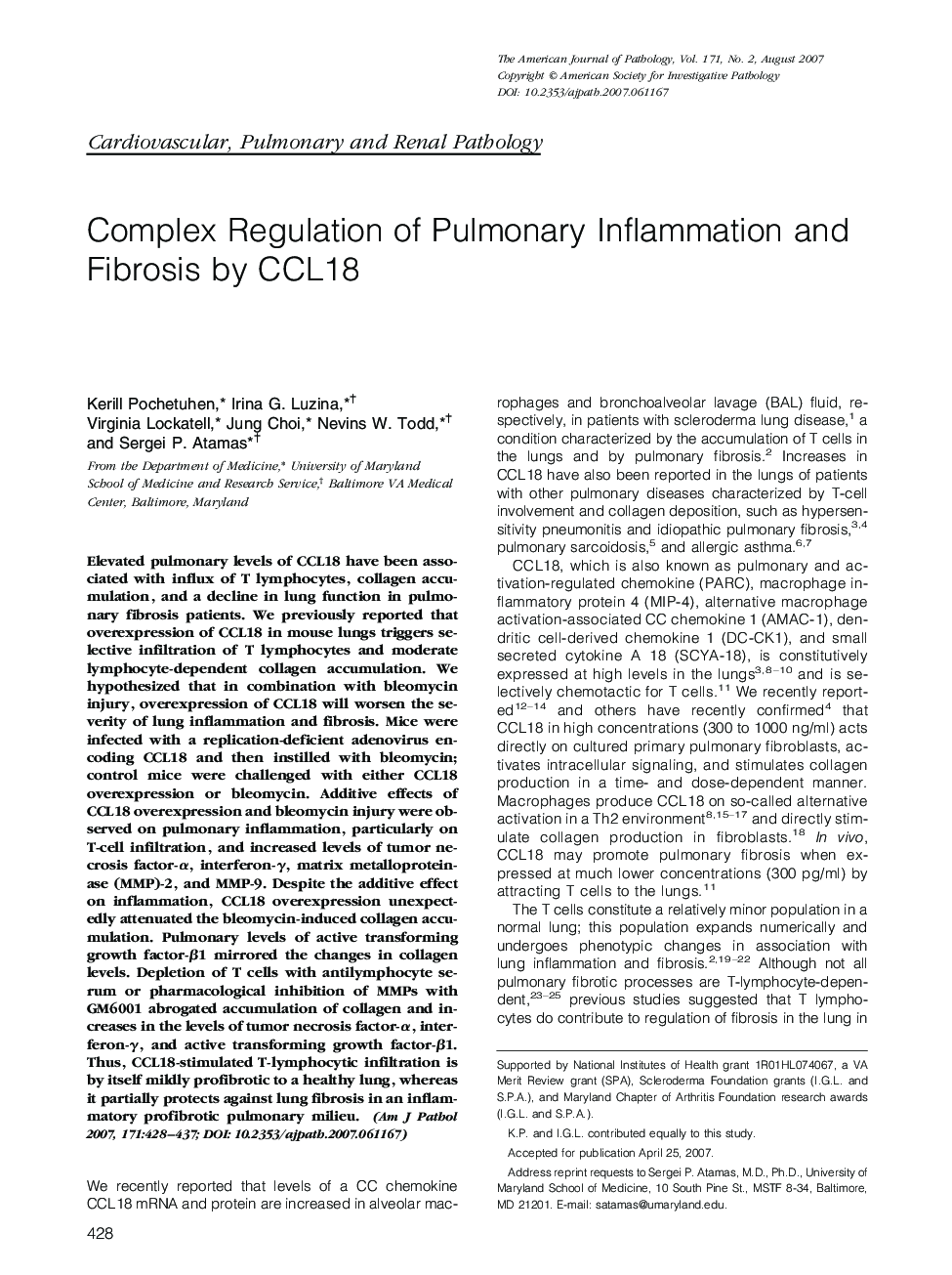 Complex Regulation of Pulmonary Inflammation and Fibrosis by CCL18 