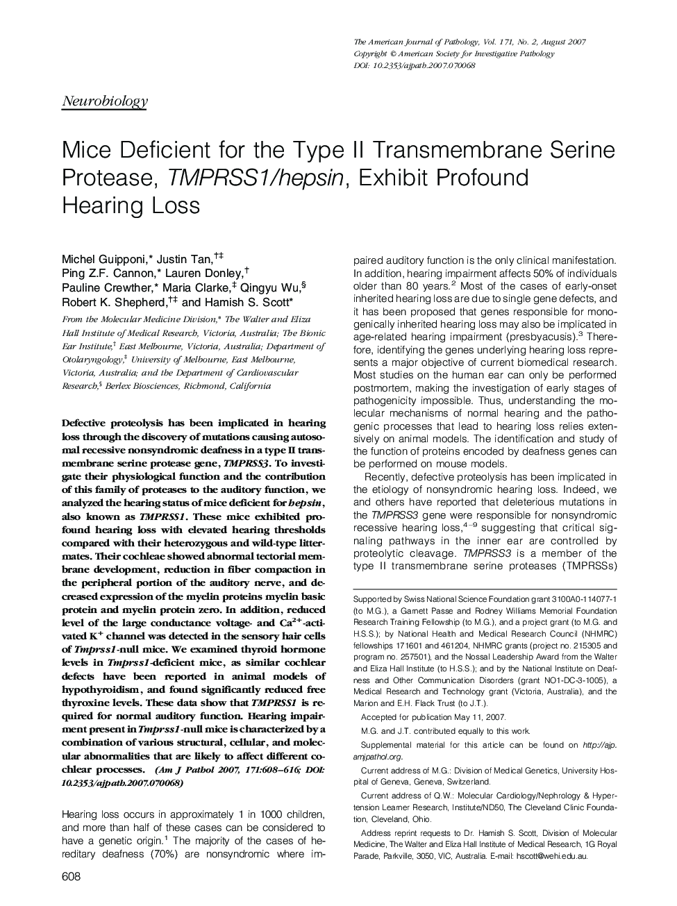 عکس صفحه اول مقاله: Mice Deficient for the Type II Transmembrane Serine Protease, TMPRSS1/hepsin, Exhibit Profound Hearing Loss Mice Deficient for the Type II Transmembrane Serine Protease, TMPRSS1/hepsin, Exhibit Profound Hearing Loss