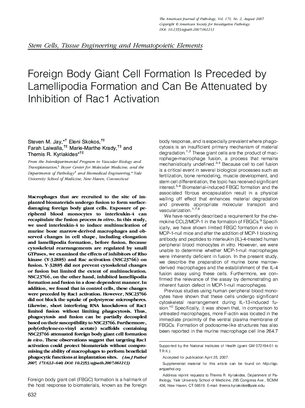 عکس صفحه اول مقاله: Foreign Body Giant Cell Formation Is Preceded by Lamellipodia Formation and Can Be Attenuated by Inhibition of Rac1 Activation Foreign Body Giant Cell Formation Is Preceded by Lamellipodia Formation and Can Be Attenuated by Inhibition of Rac1 Activation