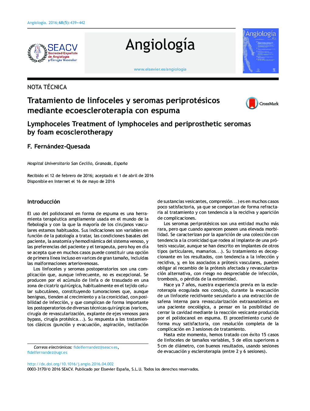 Tratamiento de linfoceles y seromas periprotésicos mediante ecoescleroterapia con espuma