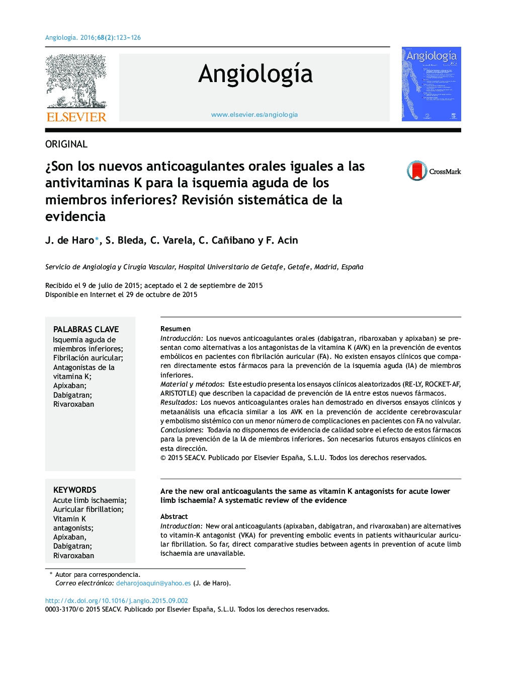 Â¿Son los nuevos anticoagulantes orales iguales a las antivitaminas K para la isquemia aguda de los miembros inferiores? Revisión sistemática de la evidencia