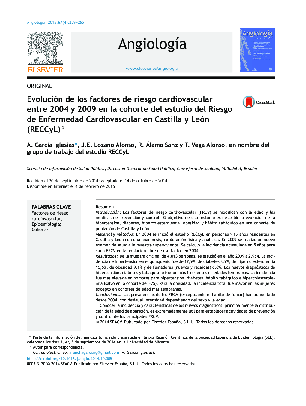 Evolución de los factores de riesgo cardiovascular entre 2004 y 2009 en la cohorte del estudio del Riesgo de Enfermedad Cardiovascular en Castilla y León (RECCyL) 