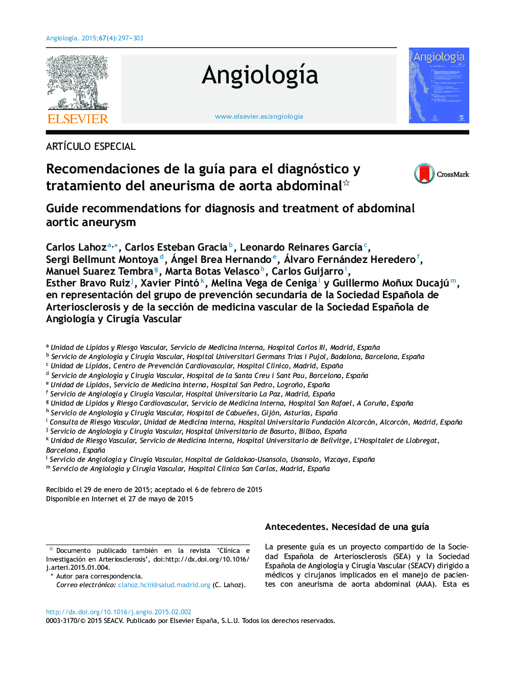 Recomendaciones de la guÃ­a para el diagnóstico y tratamiento del aneurisma de aorta abdominal