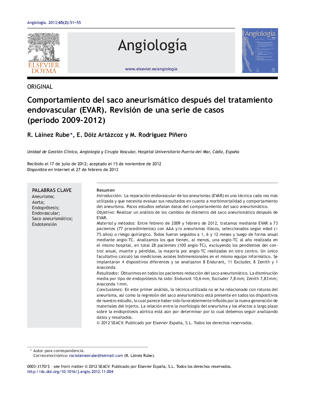 Comportamiento del saco aneurismático después del tratamiento endovascular (EVAR). Revisión de una serie de casos (periodo 2009-2012)