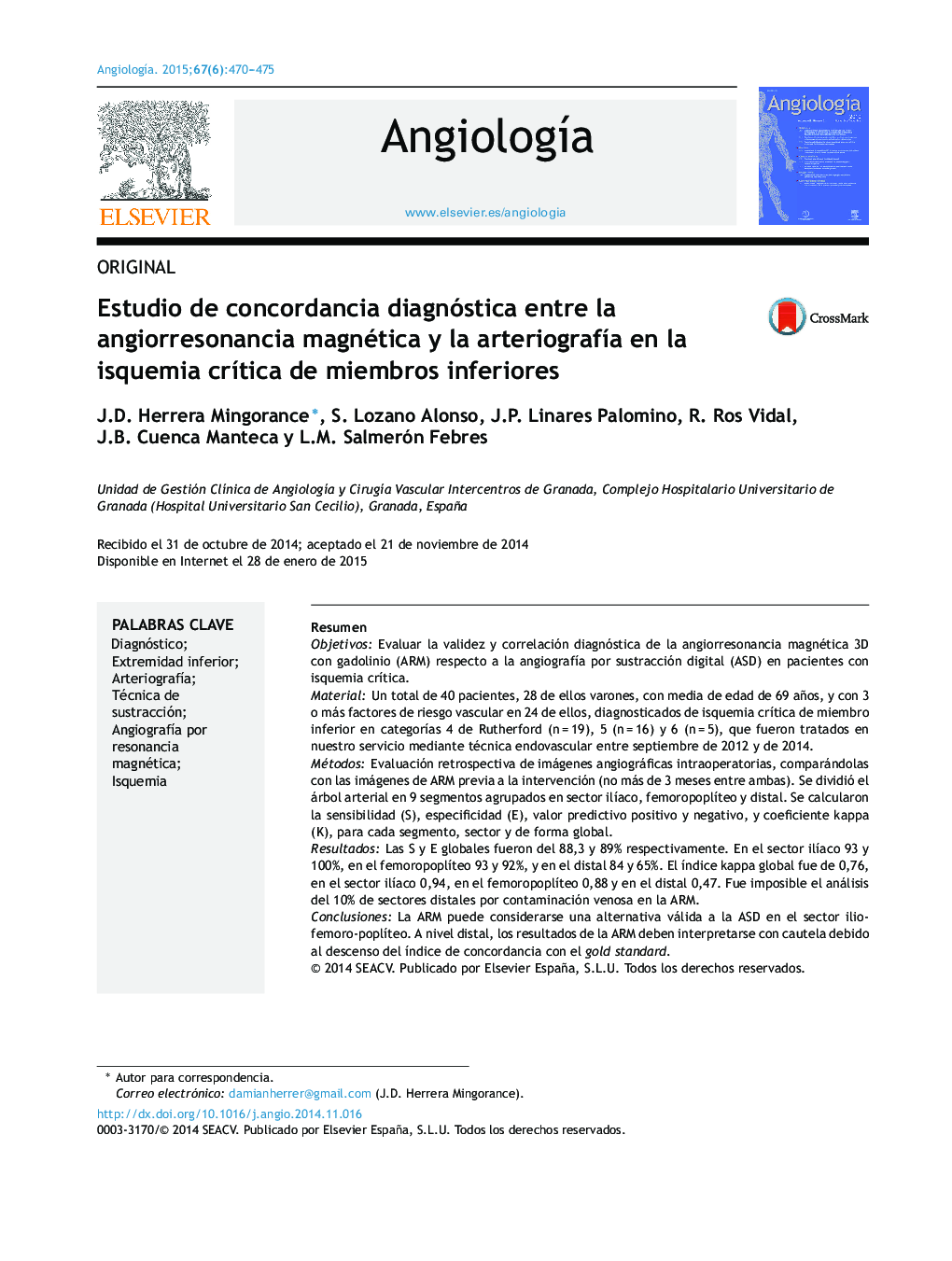 Estudio de concordancia diagnóstica entre la angiorresonancia magnética y la arteriografía en la isquemia crítica de miembros inferiores