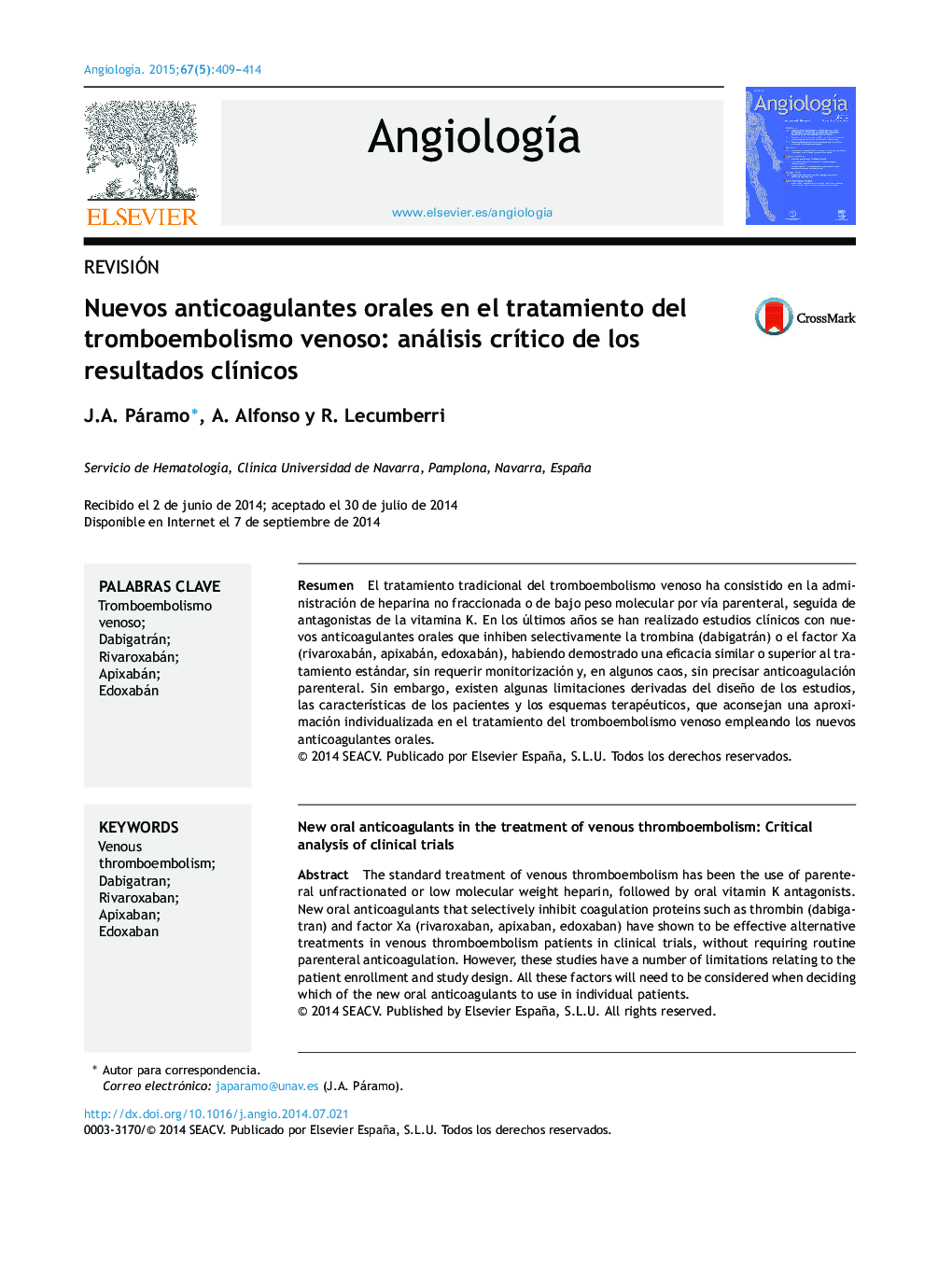 Nuevos anticoagulantes orales en el tratamiento del tromboembolismo venoso: análisis crítico de los resultados clínicos