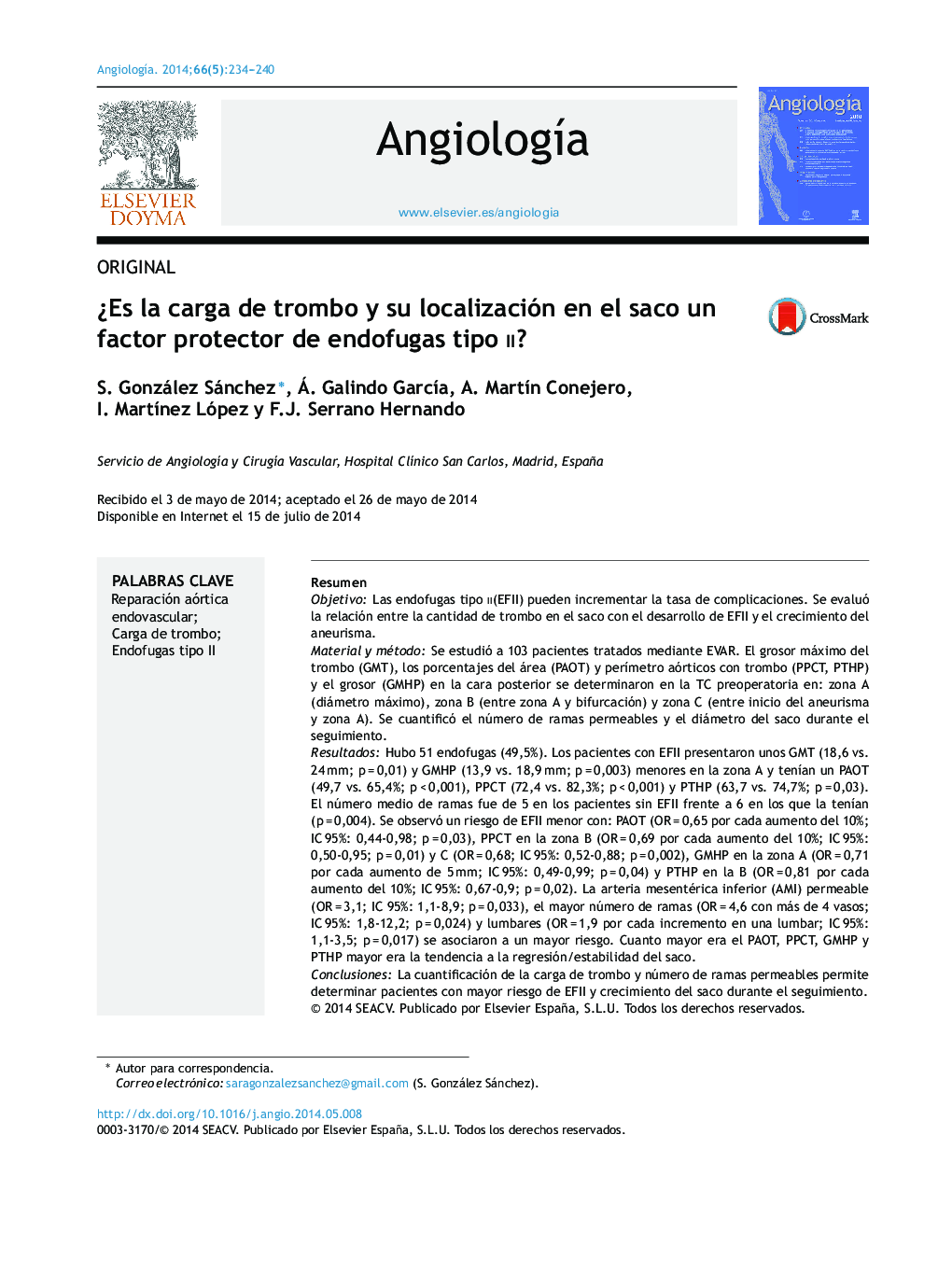 Â¿Es la carga de trombo y su localización en el saco un factor protector de endofugas tipo II?