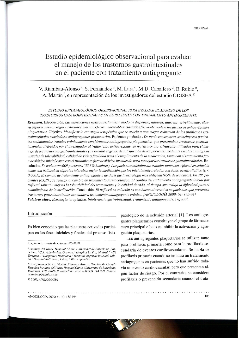 Estudio epidemiológico observacional para evaluar el manejo de los trastornos gastrointestinales en el paciente con tratamiento antiagregante
