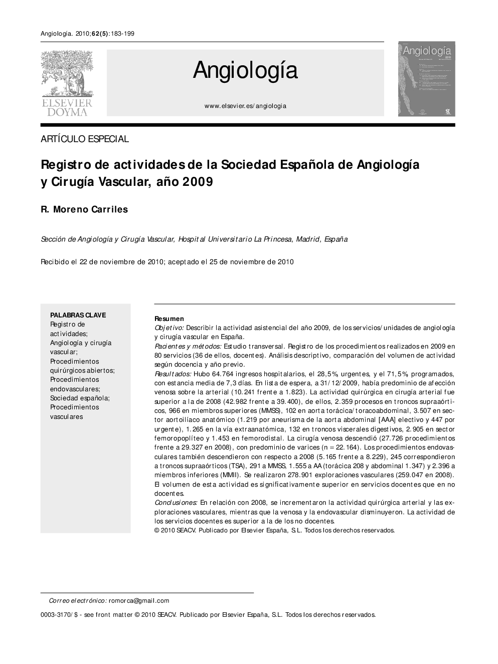 Registro de actividades de la Sociedad Española de AngiologÃ­a y CirugÃ­a Vascular, año 2009