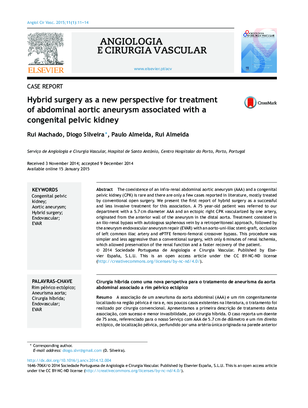 Hybrid surgery as a new perspective for treatment of abdominal aortic aneurysm associated with a congenital pelvic kidney