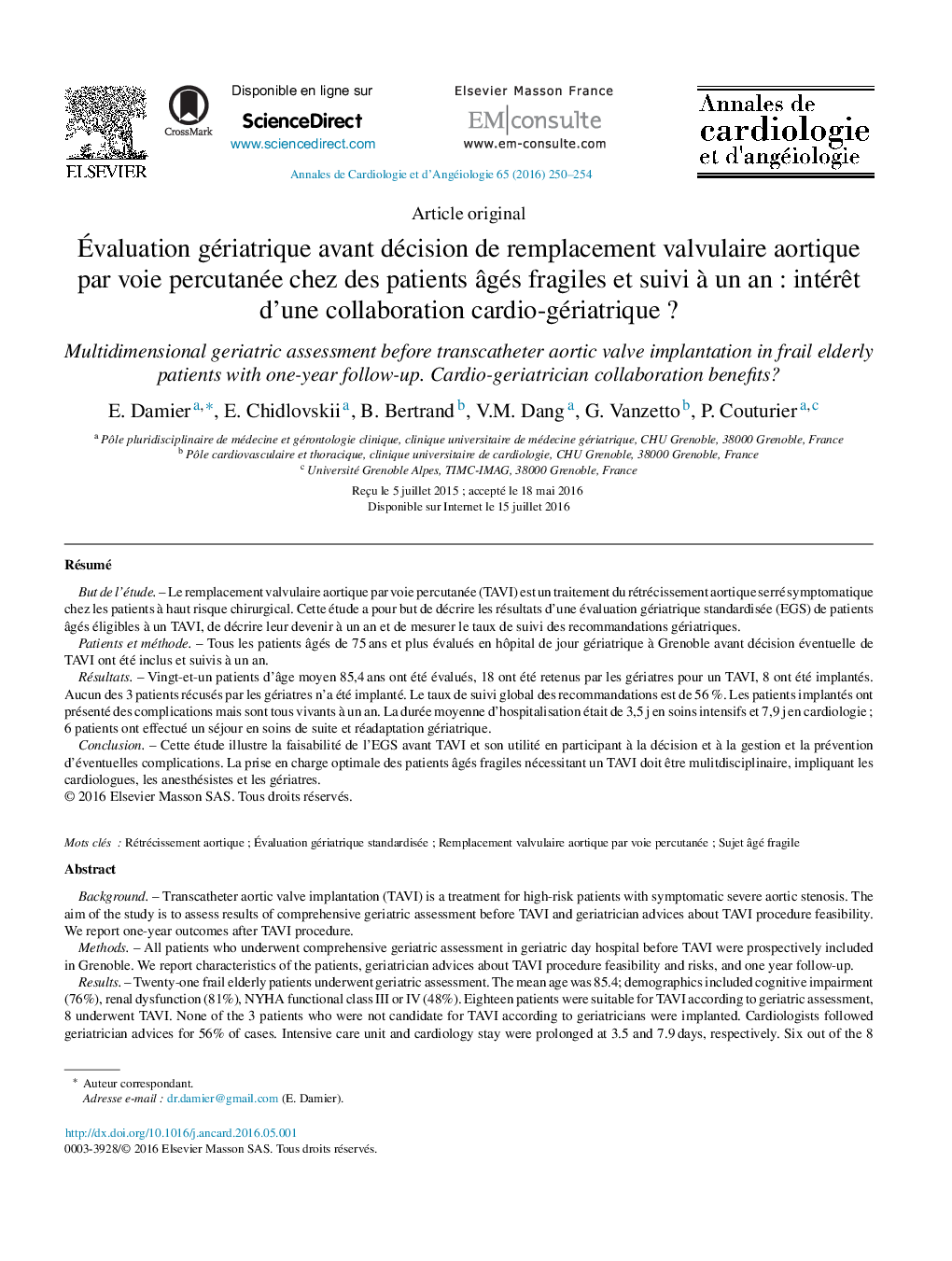 Évaluation gériatrique avant décision de remplacement valvulaire aortique par voie percutanée chez des patients âgés fragiles et suivi à un an : intérêt d’une collaboration cardio-gériatrique ?