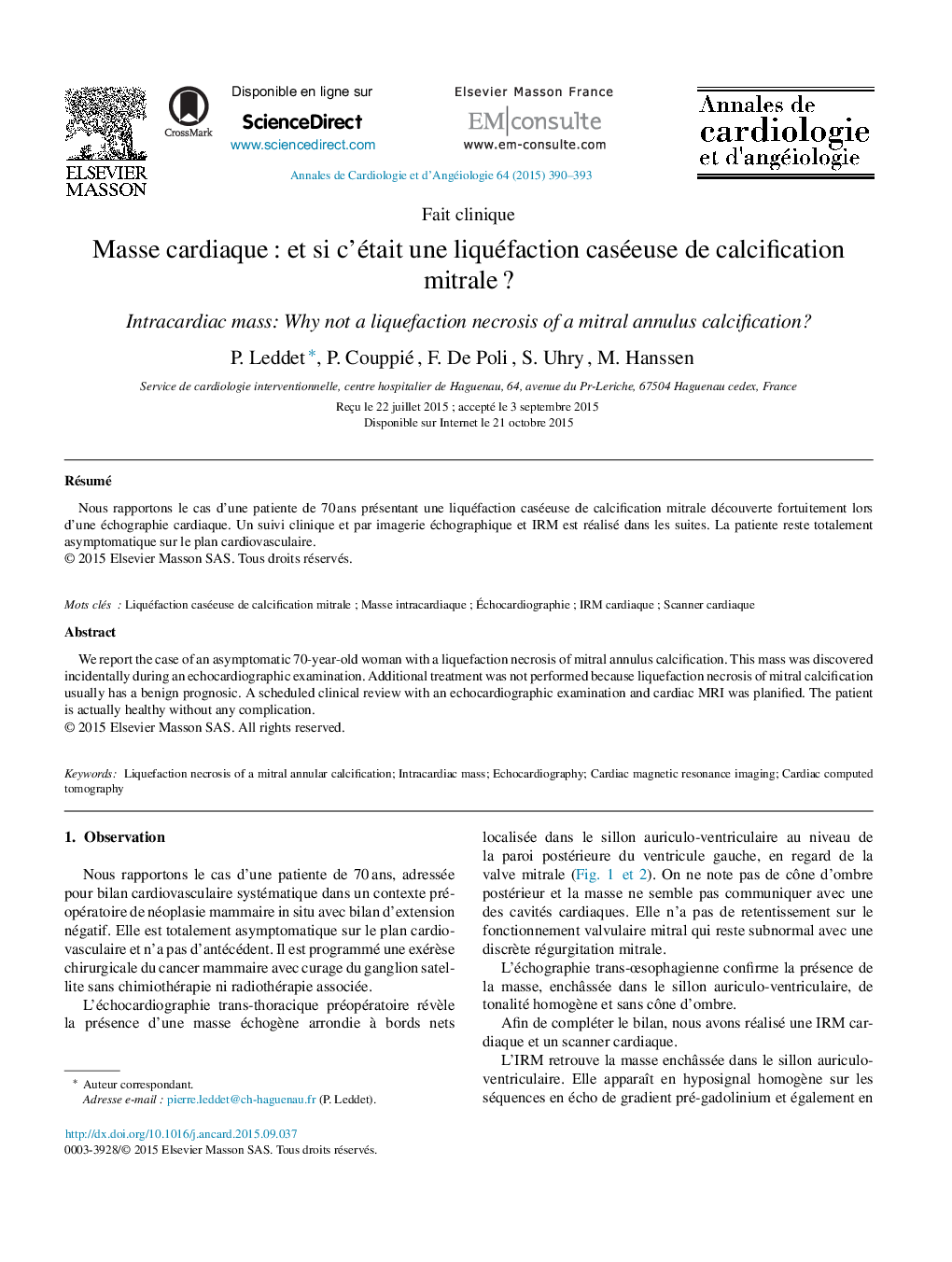 Masse cardiaque : et si c’était une liquéfaction caséeuse de calcification mitrale ?