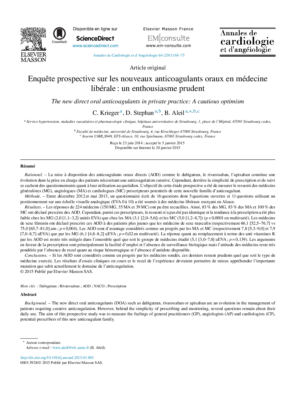 Enquête prospective sur les nouveaux anticoagulants oraux en médecine libérale : un enthousiasme prudent