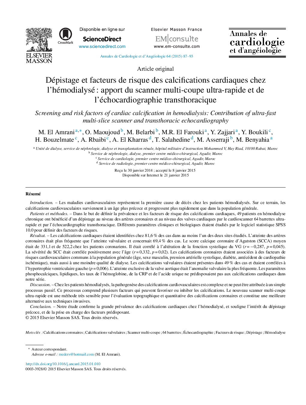 Dépistage et facteurs de risque des calcifications cardiaques chez l’hémodialysé : apport du scanner multi-coupe ultra-rapide et de l’échocardiographie transthoracique