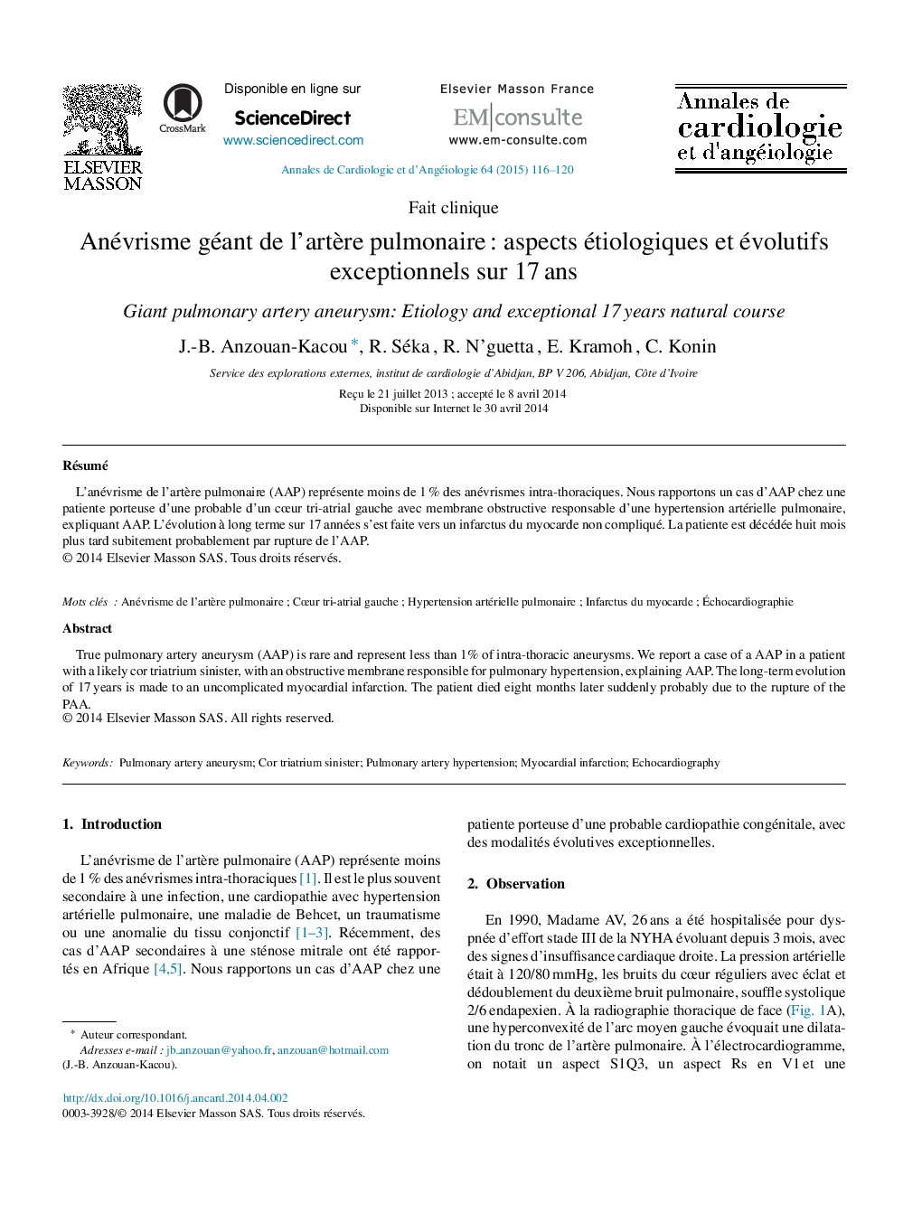 Anévrisme géant de l’artère pulmonaire : aspects étiologiques et évolutifs exceptionnels sur 17 ans