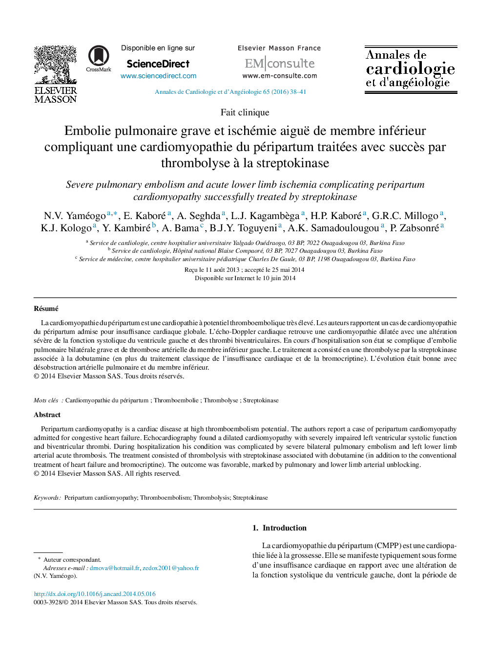 Embolie pulmonaire grave et ischémie aiguë de membre inférieur compliquant une cardiomyopathie du péripartum traitées avec succès par thrombolyse à la streptokinase