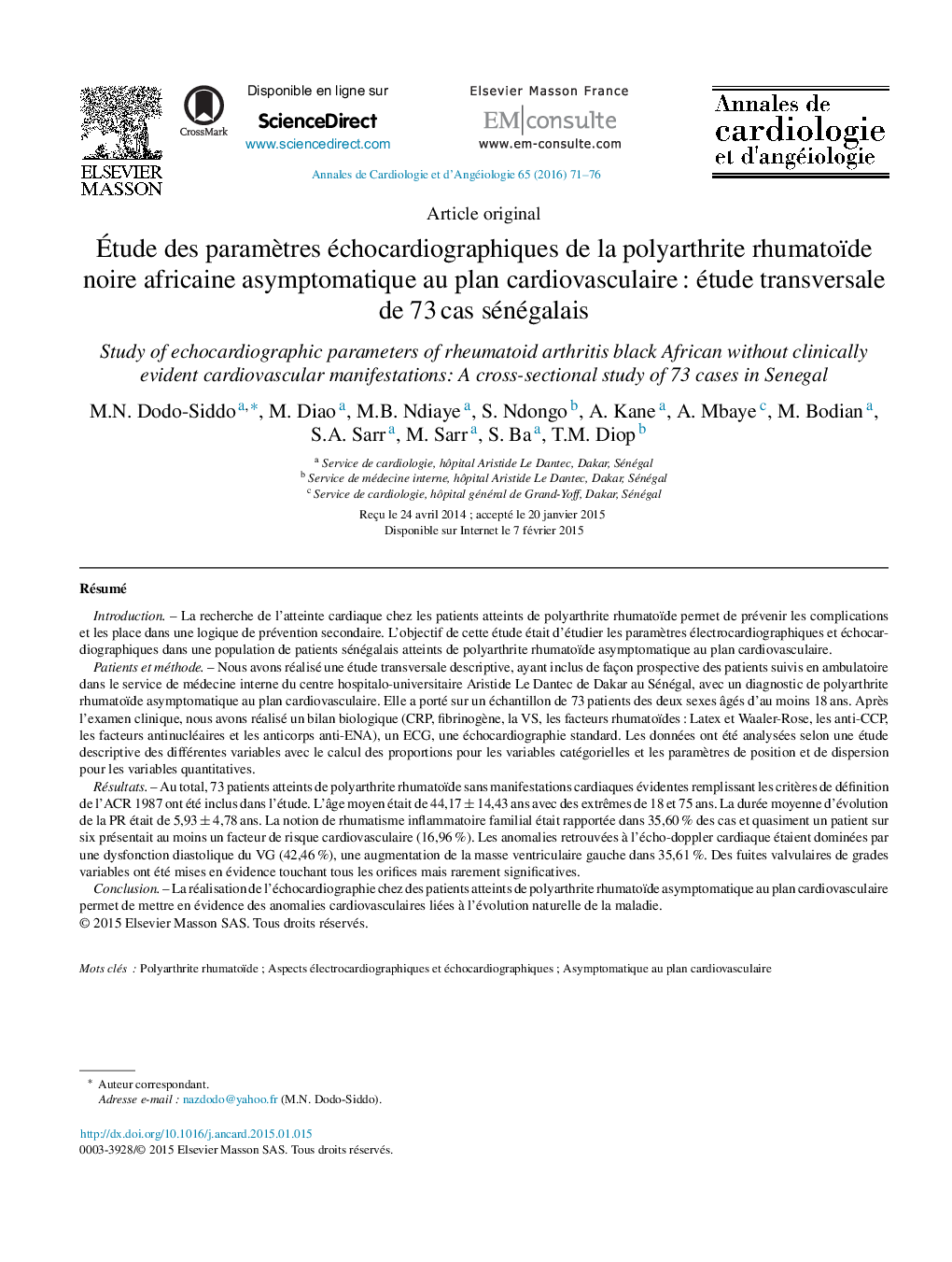 Ãtude des paramÃ¨tres échocardiographiques de la polyarthrite rhumatoïde noire africaine asymptomatique au plan cardiovasculaireÂ : étude transversale de 73Â cas sénégalais