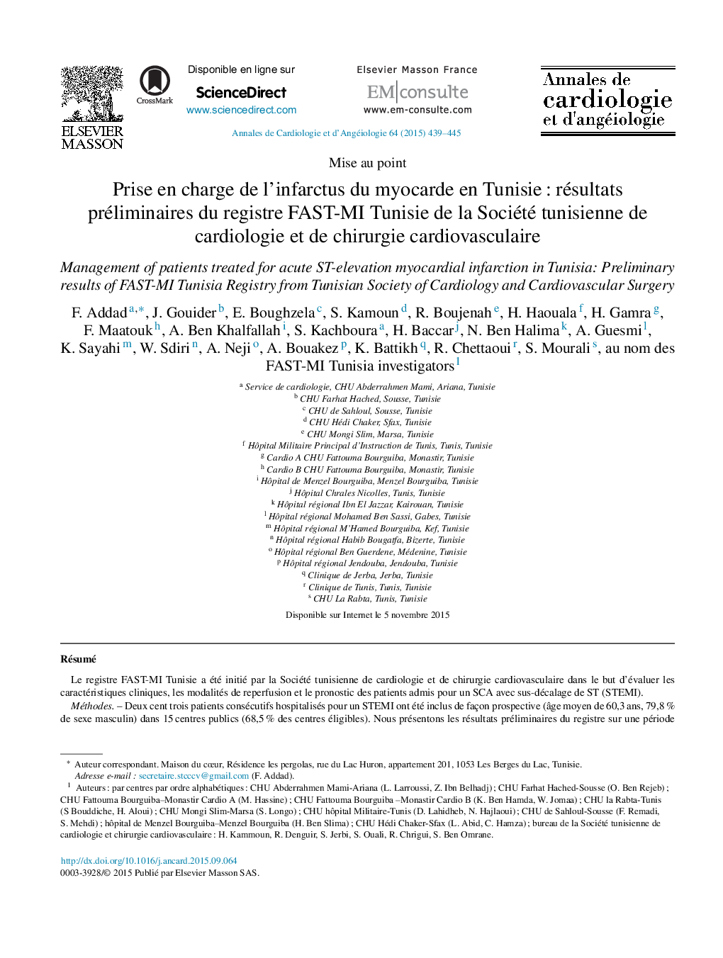 Prise en charge de l’infarctus du myocarde en Tunisie : résultats préliminaires du registre FAST-MI Tunisie de la Société tunisienne de cardiologie et de chirurgie cardiovasculaire