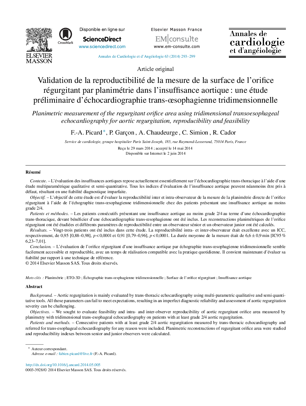 Validation de la reproductibilité de la mesure de la surface de l’orifice régurgitant par planimétrie dans l’insuffisance aortique : une étude préliminaire d’échocardiographie trans-œsophagienne tridimensionnelle