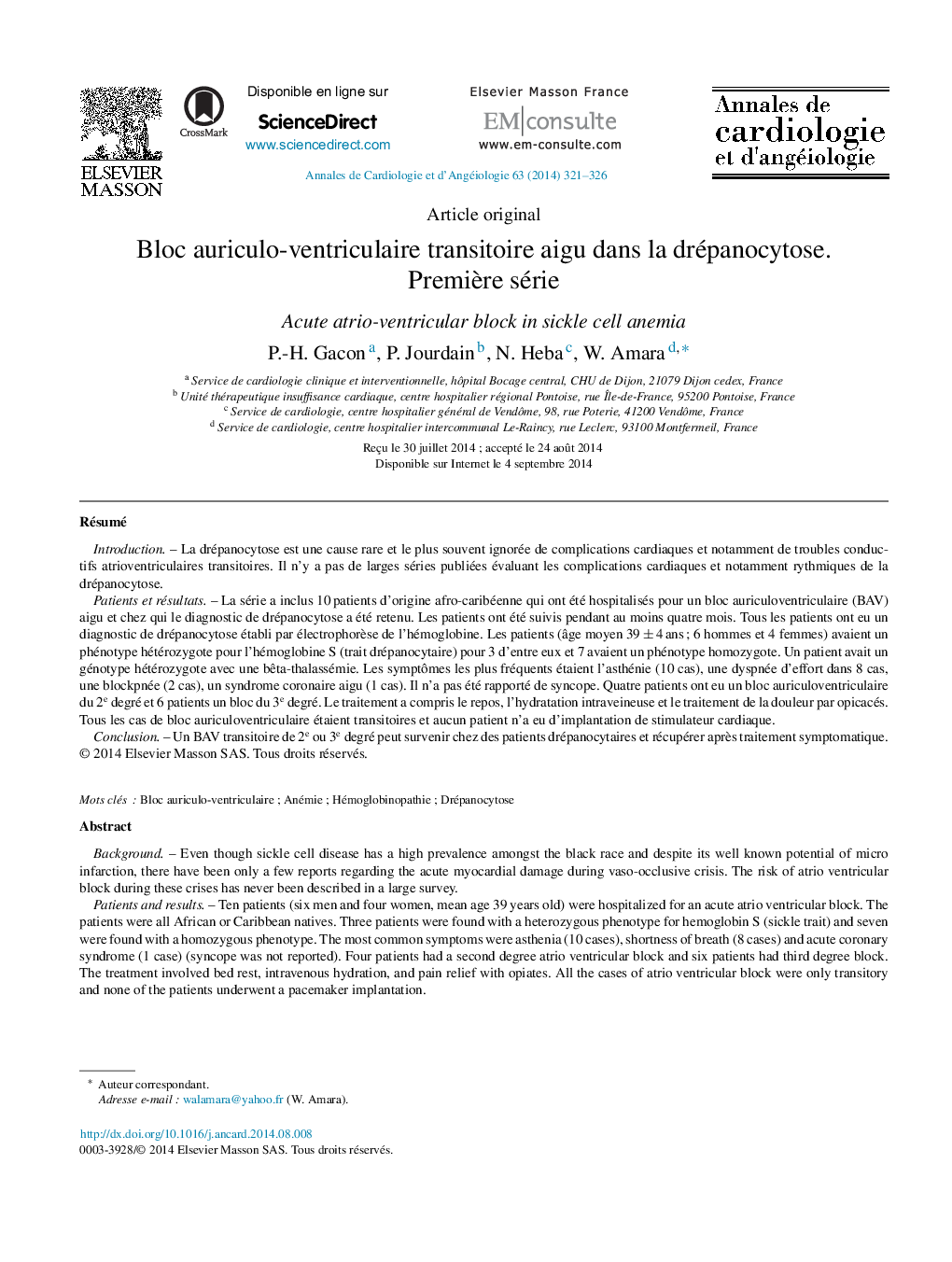 Bloc auriculo-ventriculaire transitoire aigu dans la drépanocytose. Première série