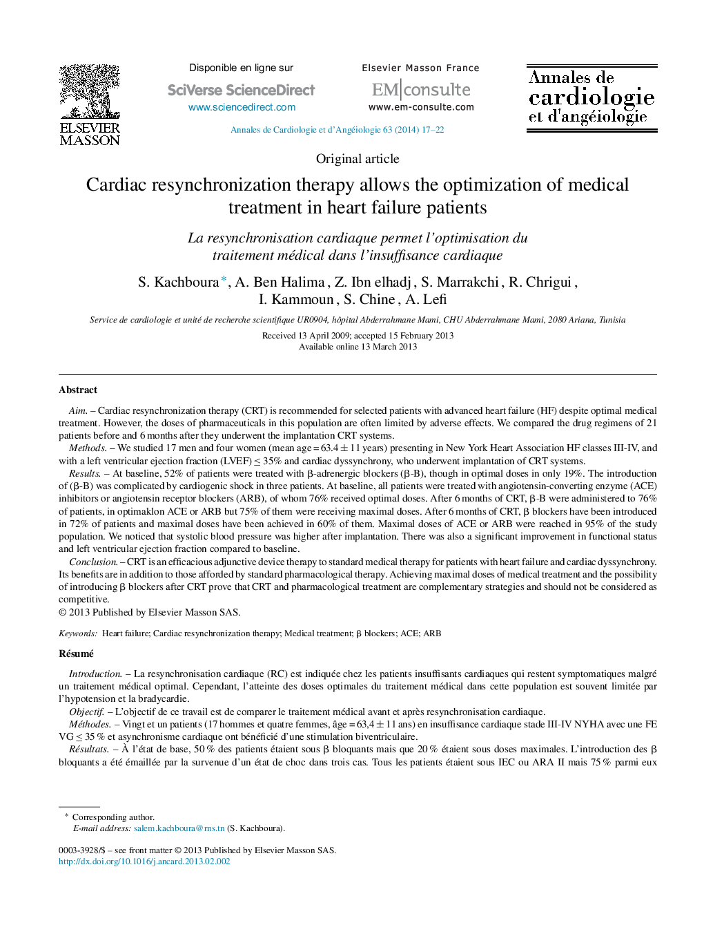 Cardiac resynchronization therapy allows the optimization of medical treatment in heart failure patients