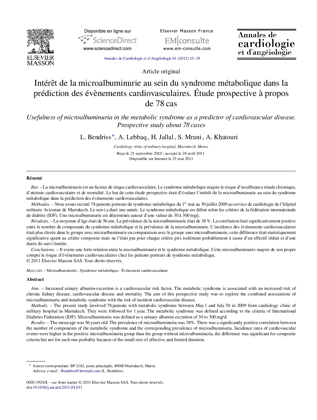 Intérêt de la microalbuminurie au sein du syndrome métabolique dans la prédiction des évènements cardiovasculaires. Étude prospective à propos de 78 cas