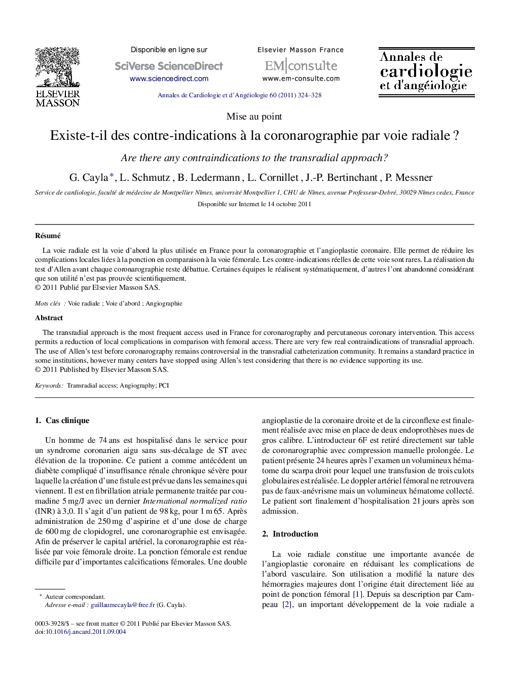 Existe-t-il des contre-indications à la coronarographie par voie radiale ?