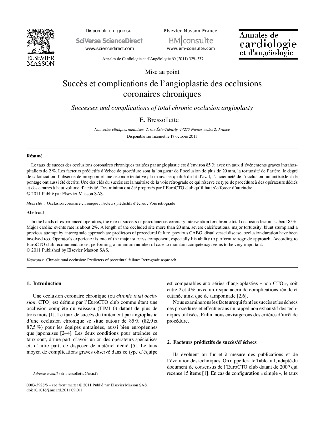 Succès et complications de l’angioplastie des occlusions coronaires chroniques