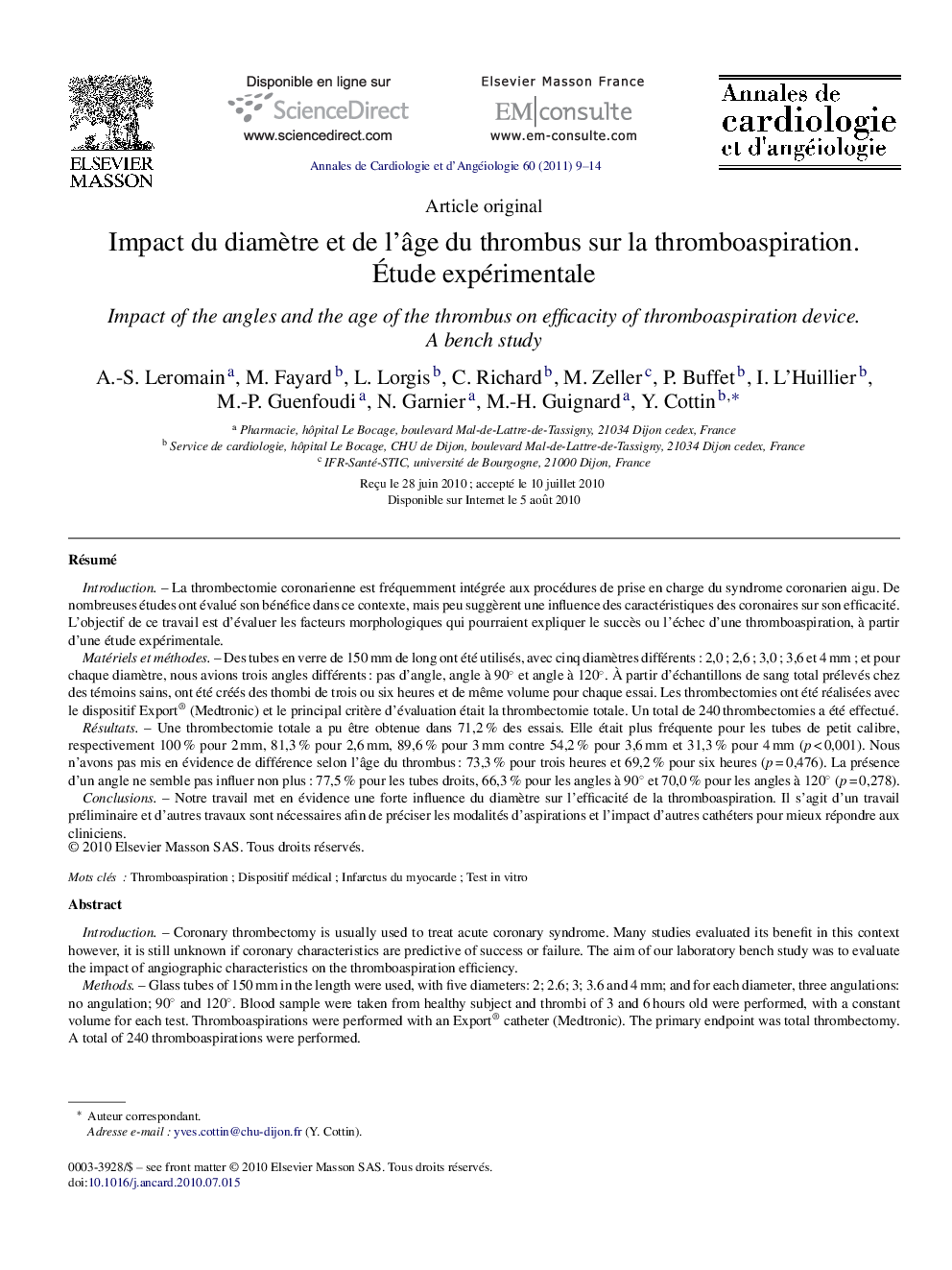 Impact du diamÃ¨tre et de l'Ã¢ge du thrombus sur la thromboaspiration. Ãtude expérimentale