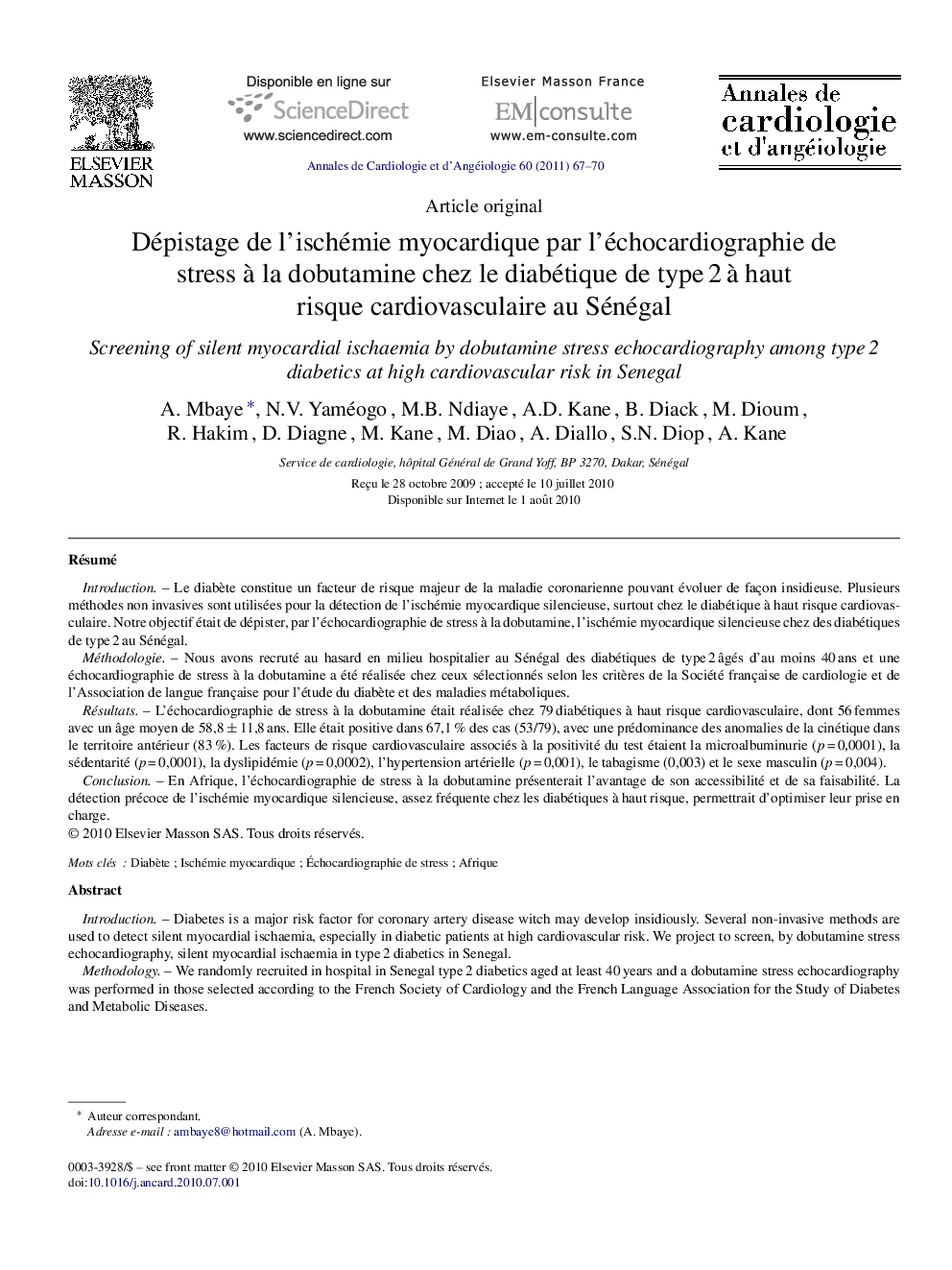 Dépistage de l'ischémie myocardique par l'échocardiographie de stress Ã  la dobutamine chez le diabétique de typeÂ 2Â Ã  haut risque cardiovasculaire au Sénégal