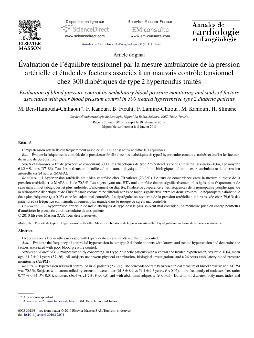 Évaluation de l’équilibre tensionnel par la mesure ambulatoire de la pression artérielle et étude des facteurs associés à un mauvais contrôle tensionnel chez 300 diabétiques de type 2 hypertendus traités