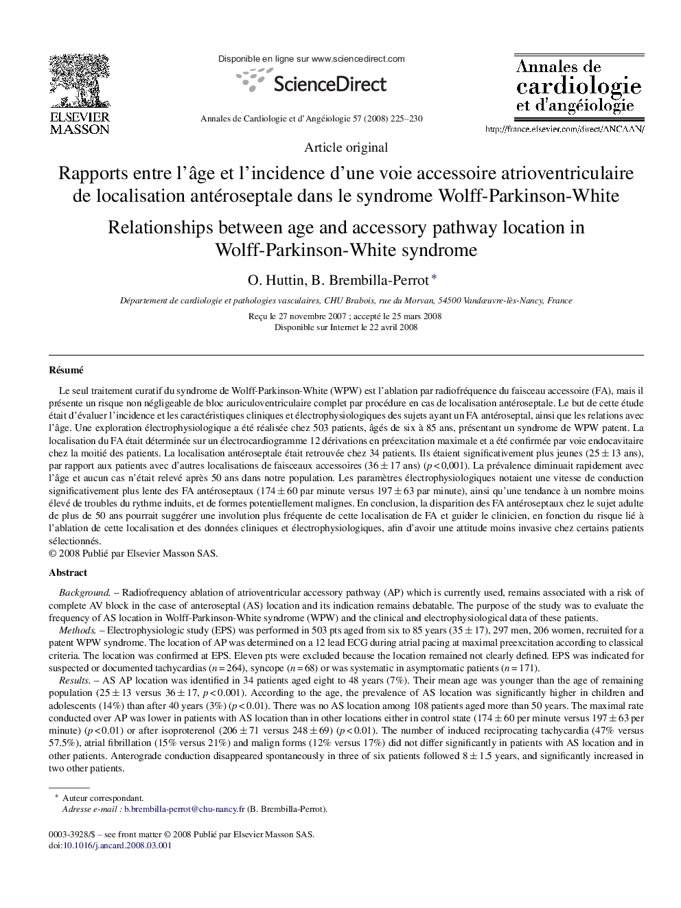 Rapports entre l'Ã¢ge et l'incidence d'une voie accessoire atrioventriculaire de localisation antéroseptale dans le syndrome Wolff-Parkinson-White