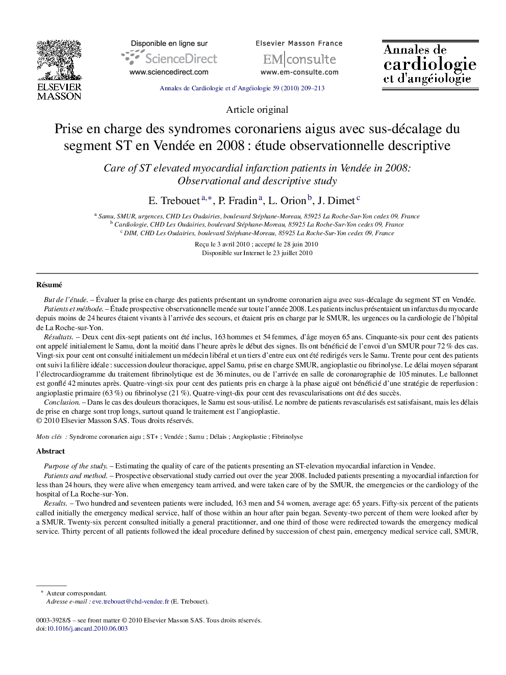 Prise en charge des syndromes coronariens aigus avec sus-décalage du segment ST en Vendée en 2008Â : étude observationnelle descriptive