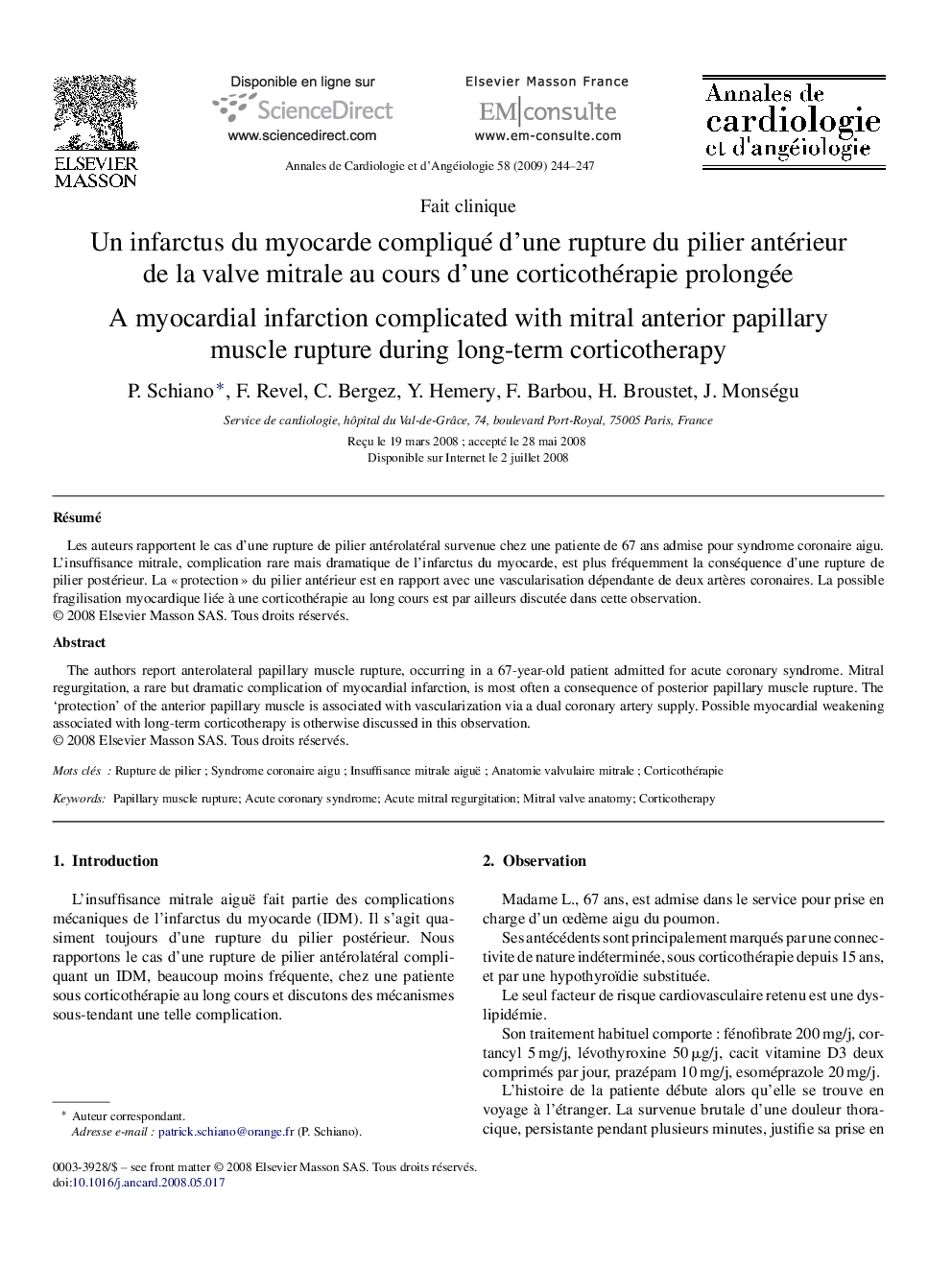 Un infarctus du myocarde compliqué d'une rupture du pilier antérieur de la valve mitrale au cours d'une corticothérapie prolongée