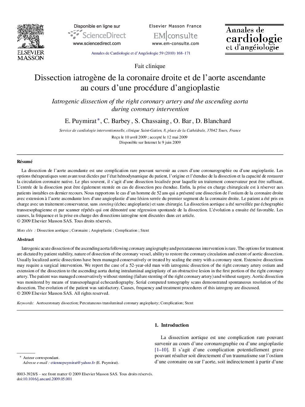 Dissection iatrogène de la coronaire droite et de l’aorte ascendante au cours d’une procédure d’angioplastie