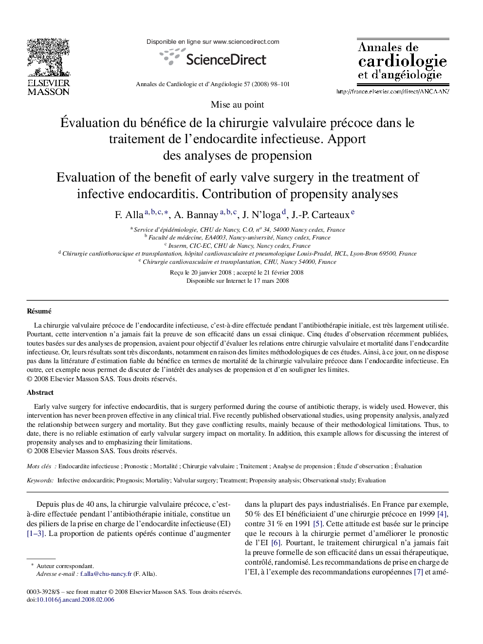 Ãvaluation du bénéfice de la chirurgie valvulaire précoce dans le traitement de l'endocardite infectieuse. Apport des analyses de propension