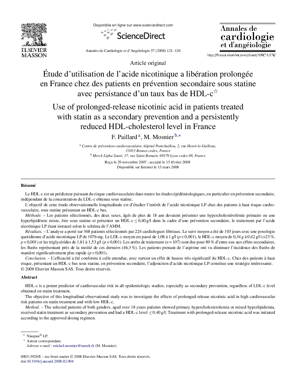 Ãtude d'utilisation de l'acide nicotinique a libération prolongée en France chez des patients en prévention secondaire sous statine avec persistance d'un taux bas de HDL-c