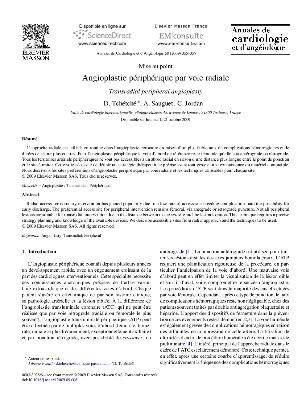 Angioplastie périphérique par voie radiale