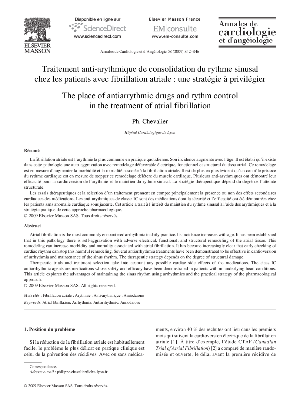 Traitement anti-arythmique de consolidation du rythme sinusal chez les patients avec fibrillation atriale : une stratégie à privilégier