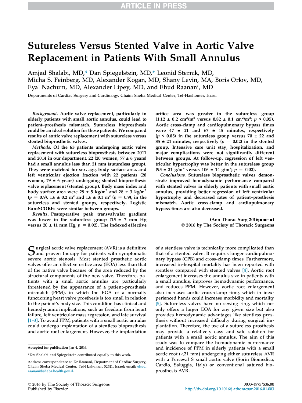 Sutureless Versus Stented Valve in Aortic Valve Replacement in Patients With Small Annulus