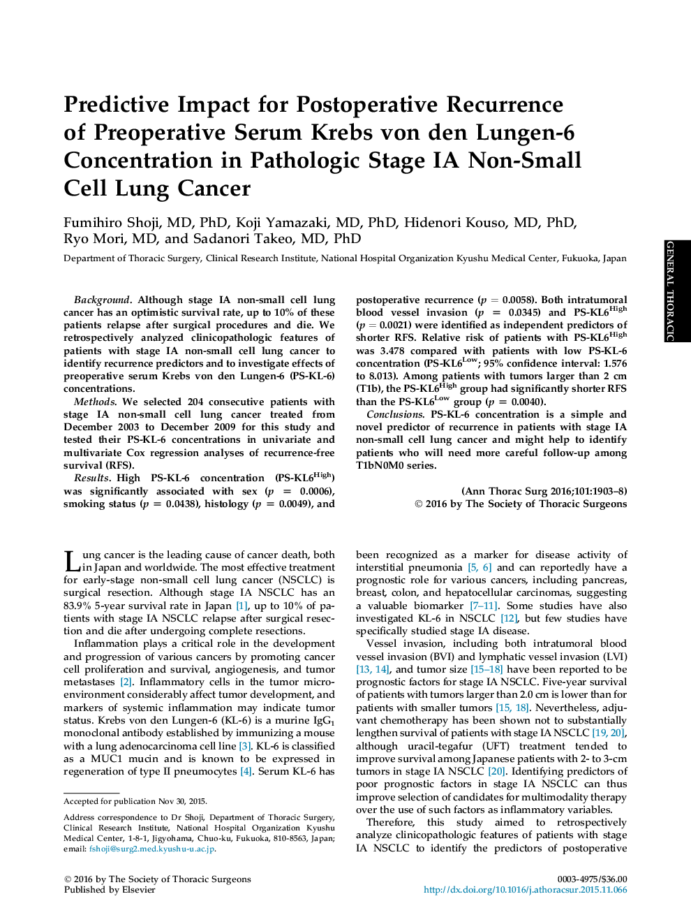 Predictive Impact for Postoperative Recurrence ofÂ Preoperative Serum Krebs von den Lungen-6 Concentration in Pathologic Stage IA Non-Small Cell Lung Cancer